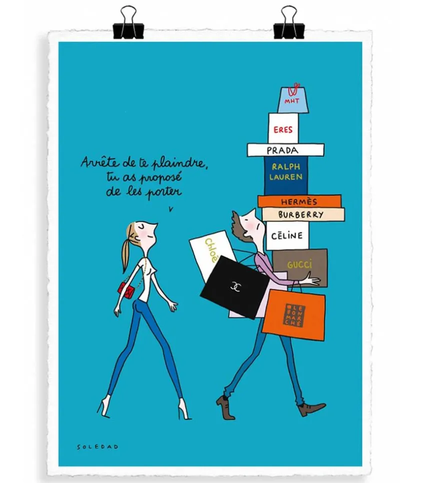 Affiche Soledad "Arrete De Te Plaindre" 56 X 76 Cm