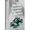 Livre Sneaker Freaker. World'S Greatest Sneaker Collectors